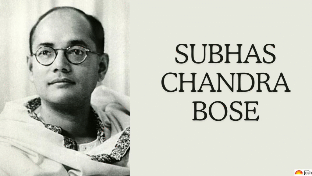 Subhas Chandra Bose 